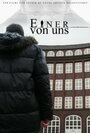 «Einer von uns» трейлер фильма в хорошем качестве 1080p