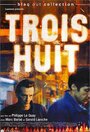 «Trois huit» трейлер фильма в хорошем качестве 1080p