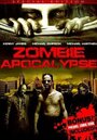 «Zombie Apocalypse» трейлер фильма в хорошем качестве 1080p