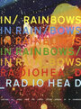 Фильм «Radiohead: In Rainbows» скачать бесплатно в хорошем качестве без регистрации и смс 1080p