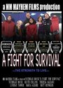 Фильм «A Fight for Survival» смотреть онлайн фильм в хорошем качестве 1080p