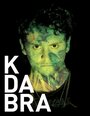 Фильм «Kdabra» смотреть онлайн фильм в хорошем качестве 1080p