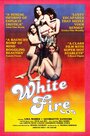 «White Fire» трейлер фильма в хорошем качестве 1080p