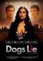 «Dogs Lie» трейлер фильма в хорошем качестве 1080p