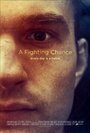 Фильм «A Fighting Chance» смотреть онлайн фильм в хорошем качестве 1080p