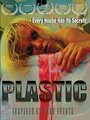 «Plastic» трейлер фильма в хорошем качестве 1080p