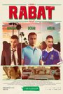 Фильм «Rabat» смотреть онлайн фильм в хорошем качестве 1080p