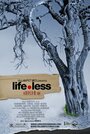 Фильм «Life.less» смотреть онлайн фильм в хорошем качестве 1080p