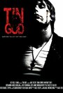 «Tin God» трейлер фильма в хорошем качестве 1080p