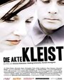 Фильм «Die Akte Kleist» смотреть онлайн фильм в хорошем качестве 720p