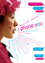 I Phone You