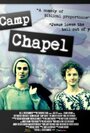 Фильм «Camp Chapel» смотреть онлайн фильм в хорошем качестве 720p