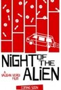 Фильм «Night of the Alien» смотреть онлайн фильм в хорошем качестве 720p