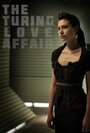 Фильм «The Turing Love Affair» смотреть онлайн фильм в хорошем качестве 1080p