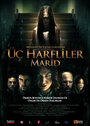 Фильм «3 harfliler: Marid» смотреть онлайн фильм в хорошем качестве 720p