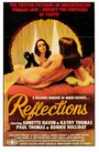 Фильм «Reflections» смотреть онлайн фильм в хорошем качестве 720p