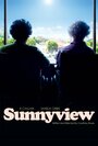 «Sunnyview» кадры фильма в хорошем качестве