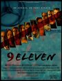 Фильм «9 Eleven» смотреть онлайн фильм в хорошем качестве 1080p