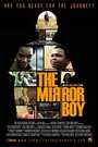 «The Mirror Boy» трейлер фильма в хорошем качестве 1080p