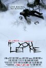 Фильм «If You Let Me» смотреть онлайн фильм в хорошем качестве 720p