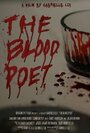 «The Blood Poet» трейлер фильма в хорошем качестве 1080p