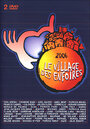 Le village des enfoirés (2006)