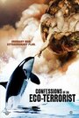 Фильм «Confessions of an Eco-Terrorist» смотреть онлайн фильм в хорошем качестве 720p