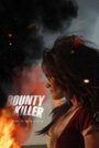 Фильм «Bounty Killer» смотреть онлайн фильм в хорошем качестве 720p