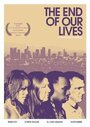 Фильм «The End of Our Lives» скачать бесплатно в хорошем качестве без регистрации и смс 1080p