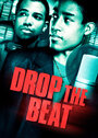 «Drop the Beat» трейлер сериала в хорошем качестве 1080p