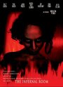 Фильм «The Infernal Room» смотреть онлайн фильм в хорошем качестве 720p