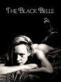 Фильм «The Black Belle» скачать бесплатно в хорошем качестве без регистрации и смс 1080p