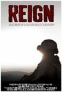 Фильм «Reign» смотреть онлайн фильм в хорошем качестве 720p