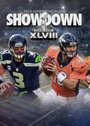 Фильм «Super Bowl XLVIII» смотреть онлайн фильм в хорошем качестве 720p