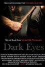 Фильм «Dark Eyes» смотреть онлайн фильм в хорошем качестве 1080p