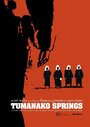 Фильм «Tumanako Springs» смотреть онлайн фильм в хорошем качестве 720p