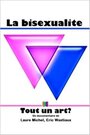 La bisexualite: Tout un art?