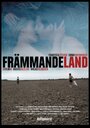 «Främmande land» трейлер фильма в хорошем качестве 1080p