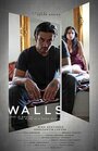 Фильм «Walls» смотреть онлайн фильм в хорошем качестве 720p