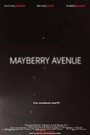 «Mayberry Avenue» кадры фильма в хорошем качестве