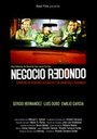 «Negocio redondo» трейлер фильма в хорошем качестве 1080p