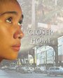 «Closer to Home» кадры фильма в хорошем качестве