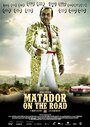 Фильм «Matador on the Road» скачать бесплатно в хорошем качестве без регистрации и смс 1080p