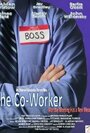 Фильм «The Co-Worker» смотреть онлайн фильм в хорошем качестве 720p