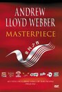 Фильм «Andrew Lloyd Webber: Masterpiece» смотреть онлайн фильм в хорошем качестве 1080p