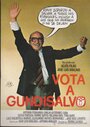 Фильм «Vota a Gundisalvo» смотреть онлайн фильм в хорошем качестве 720p