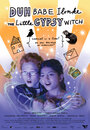 Фильм «The Little Gypsy Witch» смотреть онлайн фильм в хорошем качестве 1080p