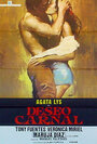 Фильм «Deseo carnal» смотреть онлайн фильм в хорошем качестве 720p