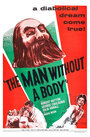 Фильм «The Man Without a Body» смотреть онлайн фильм в хорошем качестве 720p