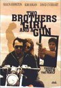 Two Brothers, a Girl and a Gun